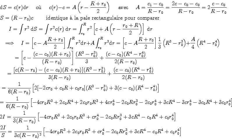 \begin{displaymath}\displaylines{
\mbox{d}S = c(r) \> \mbox{d}r
\quad\mbox{ oÃ¹...
...0^4 -2c_0Rr_0^3
+ 3cR^4
- c_0R^4 + c_0r_0^4
\right]
\cr
}\end{displaymath}