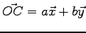 $\vec{OC} = a\vec x + b\vec y$