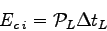 \begin{displaymath}
E_{c\>i} = {\cal P}_L \Delta t_L
\end{displaymath}